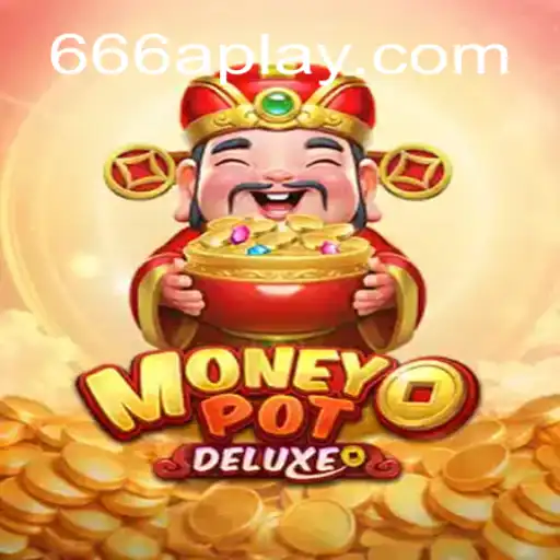 Descubra a emoção de MoneyPotDELUXE com 666A.com